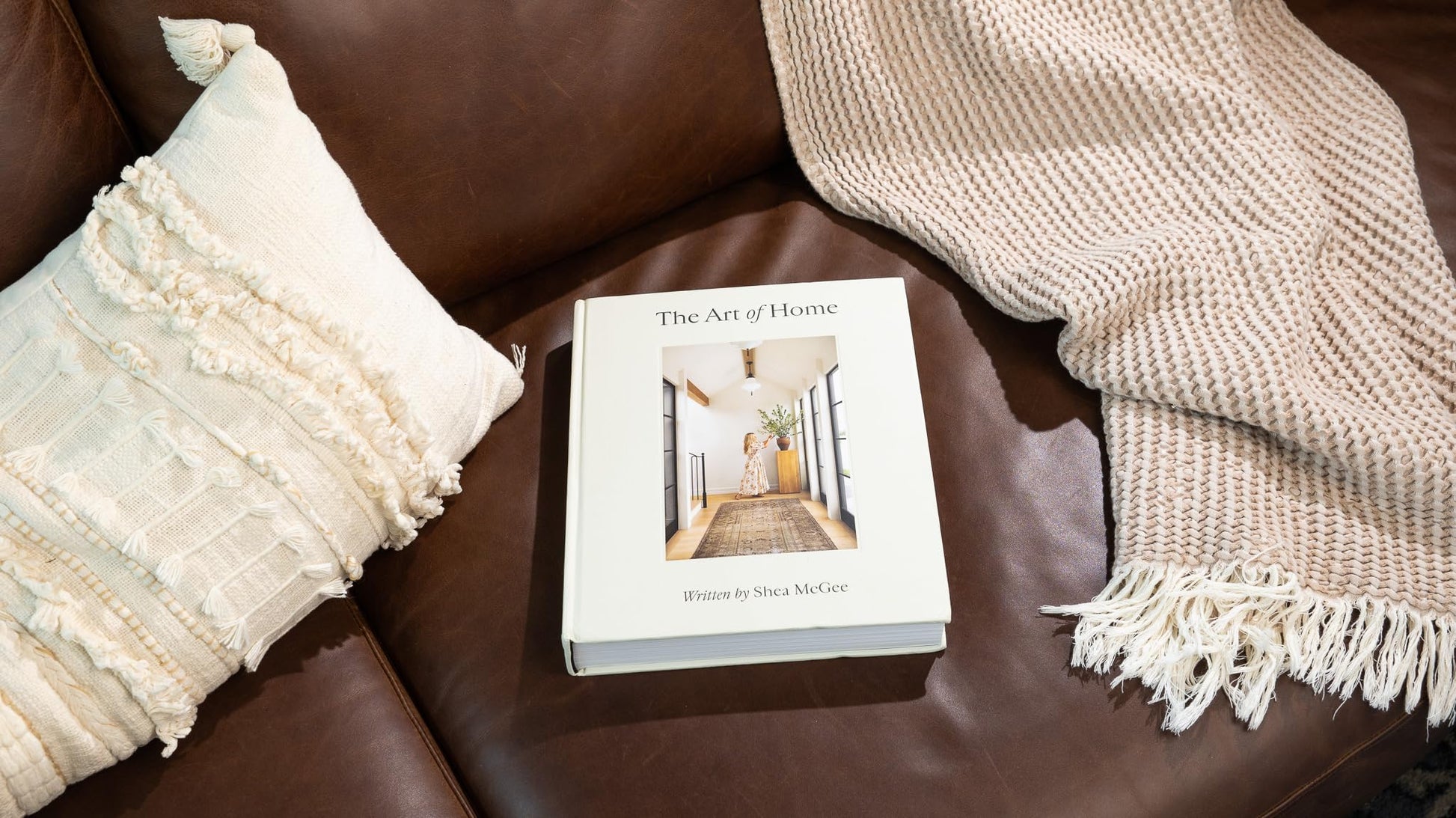 The Art of Home: A Designer Guide to Creating an Elevated Yet Approachable Home
